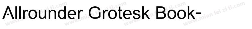 Allrounder Grotesk Book字体转换